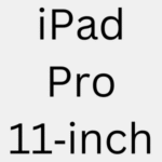 iPad Pro 11‑inch